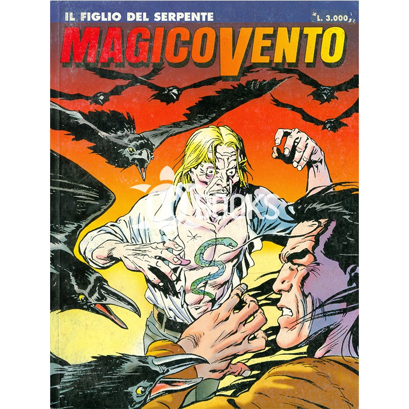 Magico Vento - numero 7 - Il figlio del serpente