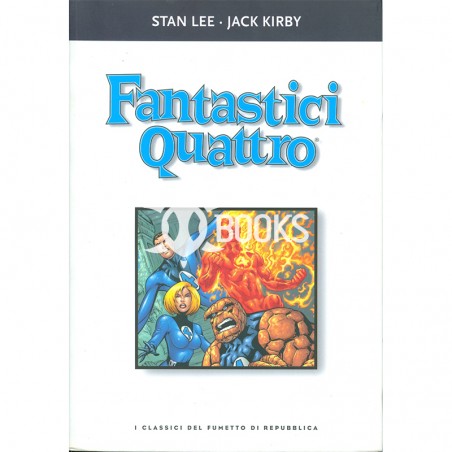I classici del fumetto di Repubblica - numero 17 - Fantastici quattro