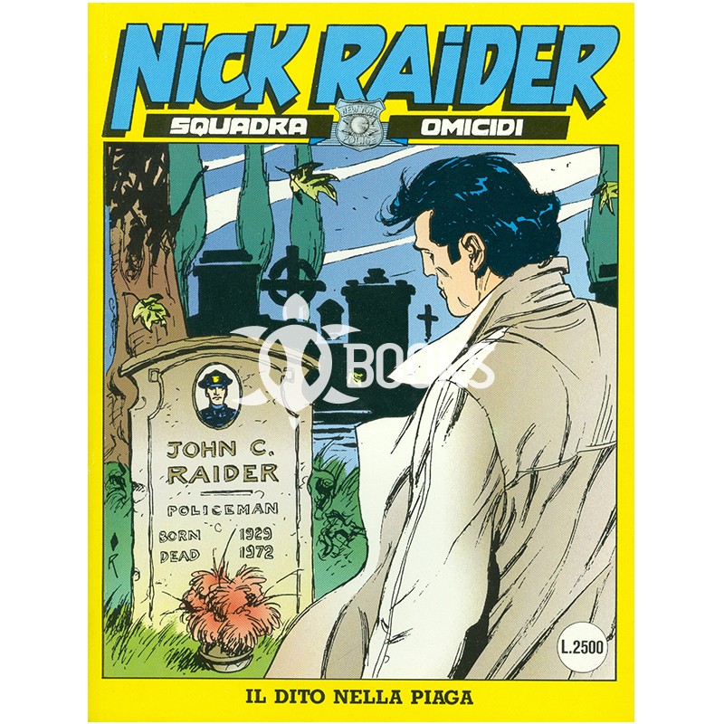 Nick Raider - numero 75 - Il dito nella piaga