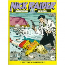 Nick Raider - numero 77 - I misteri di Northport
