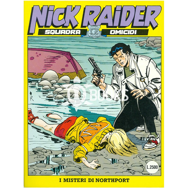 Nick Raider - numero 77 - I misteri di Northport