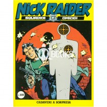 Nick Raider - numero 103 - Cadaveri a sorpresa