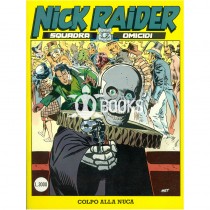 Nick Raider - numero 106 - Colpo alla nuca