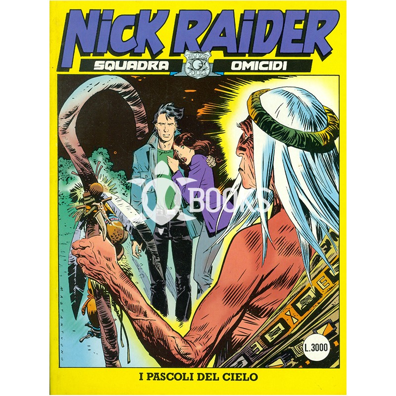Nick Raider - numero 108 - I pascoli del cielo