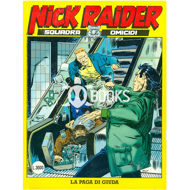 Nick Raider - numero 113 - La paga di Giuda