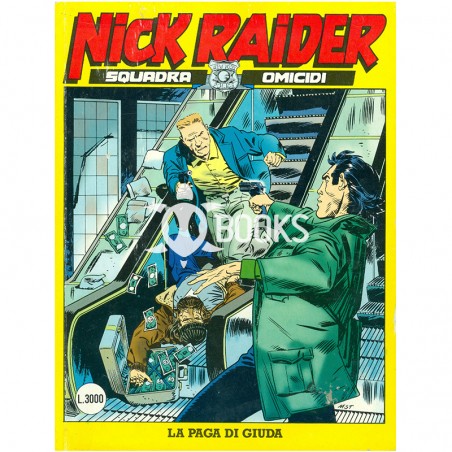 Nick Raider - numero 113 - La paga di Giuda