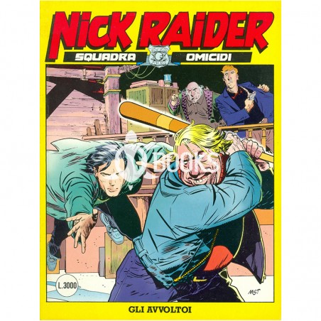 Nick Raider - numero 109 - Gli avvoltoi