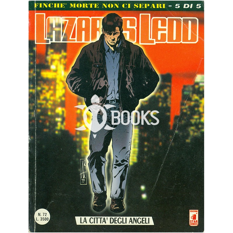 Lazarus Ledd - numero 72 - La città degli angeli