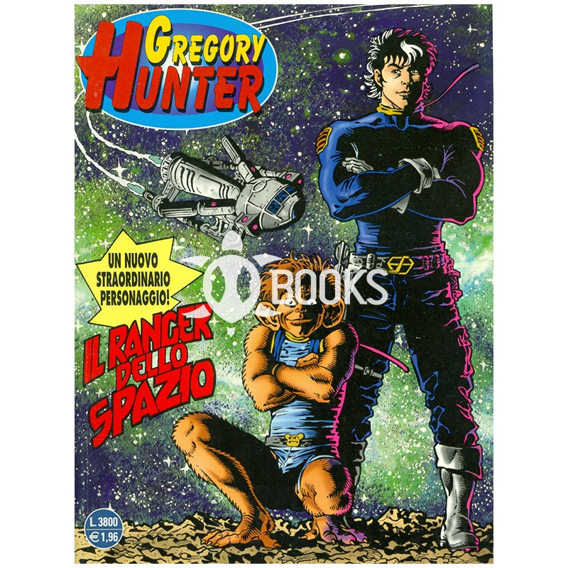 Gregory Hunter - numero 1 - Il ranger dello spazio