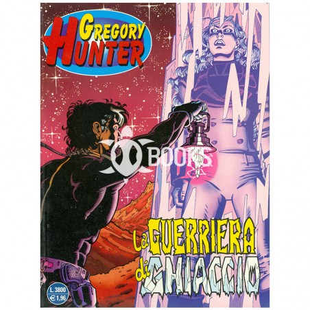 Gregory Hunter - numero 2 - La guerriera di ghiaccio