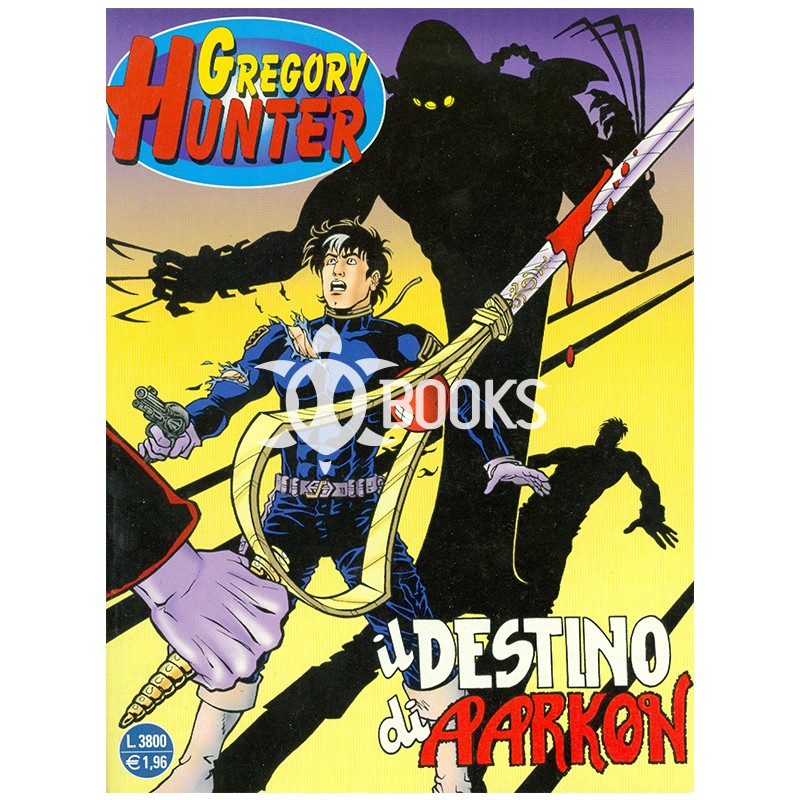 Gregory Hunter - numero 3 - Il destino di Aarkon