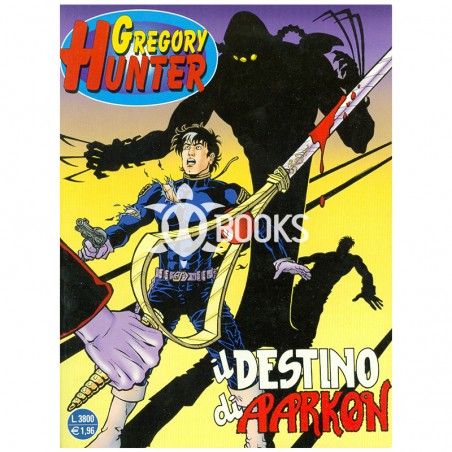 Gregory Hunter - numero 3 - Il destino di Aarkon