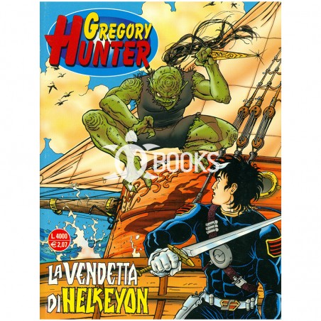 Gregory Hunter - numero 6 - La vendetta di Helkeyon