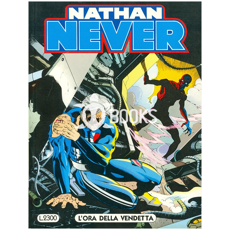 Nathan Never - numero 20 - L'ora della vendetta