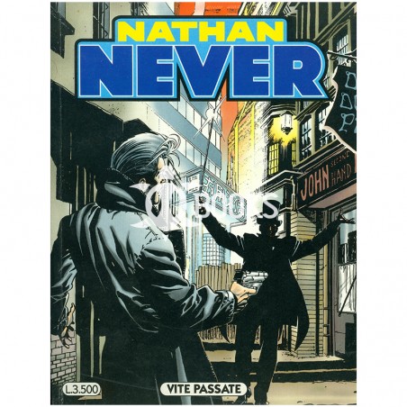 Nathan Never - numero 89 - Vite passate