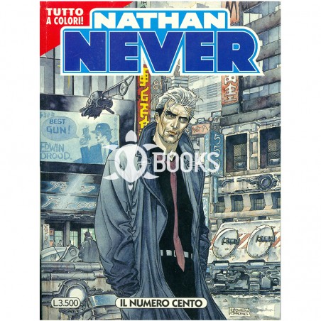 Nathan Never - numero 100 - Il numero 100