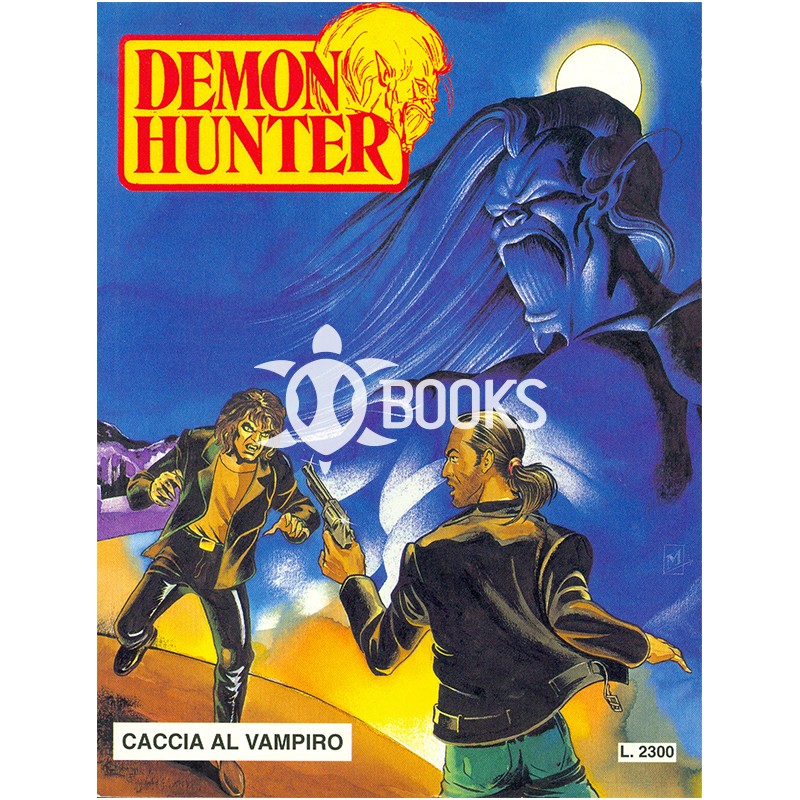 Demon Hunter - numero 3 - Caccia al vampiro