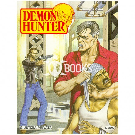 Demon Hunter - numero 6 - Giustizia privata