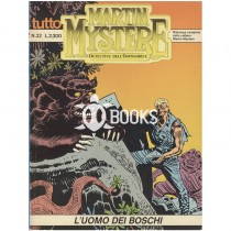 Tutto Martin Mystère - numero 32 - L'uomo dei boschi