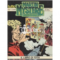 Tutto Martin Mystère - numero 33 - Il libro di Toth