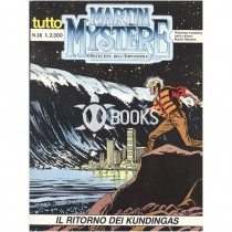 Tutto Martin Mystère - numero 36 - Il ritorno dei Kundingas