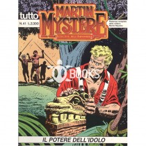 Tutto Martin Mystère - numero 41 - Il potere dell'idolo