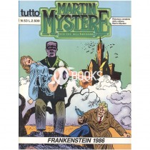 Tutto Martin Mystère - numero 53 - Frankenstein 1986