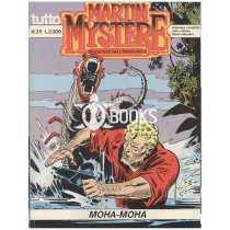 Tutto Martin Mystère - numero 35 - Moha-Moha