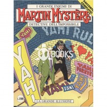 Martin Mystère - numero 131 - La grande illusione