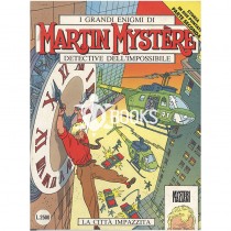 Martin Mystère - numero 152 - La città impazzita