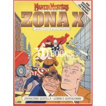 Zona X - numero 2 - Operazione Godzilla - Uomini e superuomini