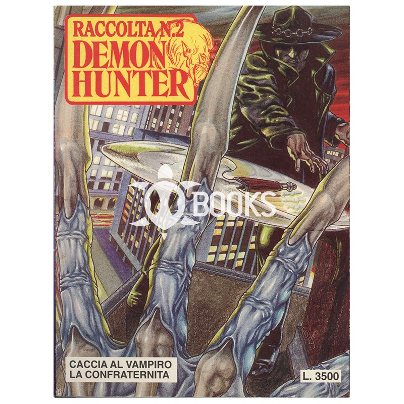Demon Hunter - raccolta numero 2 - Caccia al vampiro - La confraternita