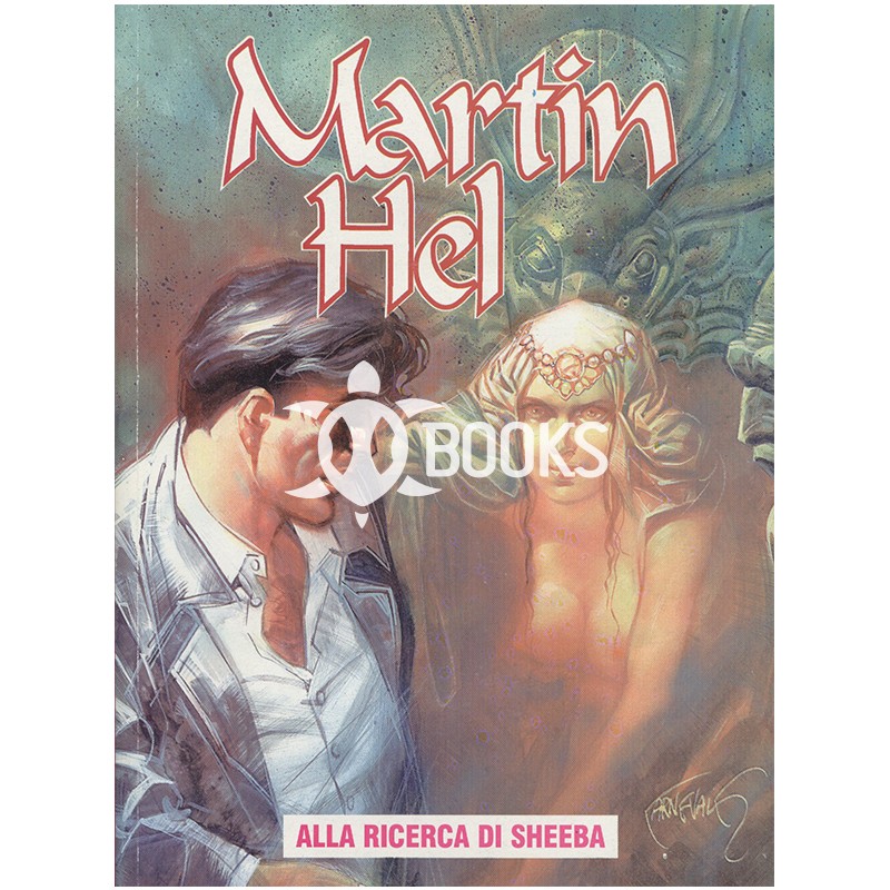 Martin Hel   Anno IV - numero 6 - Alla ricerca di Sheeba
