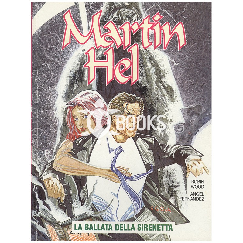 Martin Hel   Anno IV - numero 4 - La ballata della sirenetta