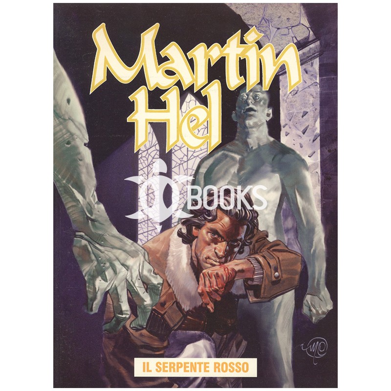 Martin Hel -  Anno X - numero 3 - Il serpente rosso