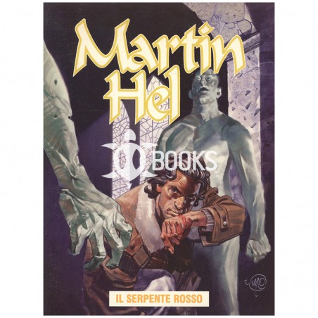 Martin Hel -  Anno X - numero 3 - Il serpente rosso