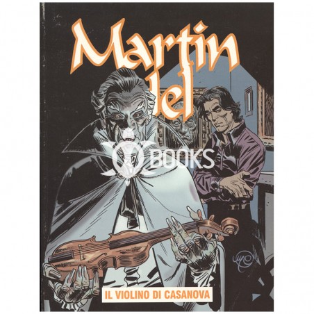 Martin Hel -  Anno X - numero 5 - Il violino di Casanova