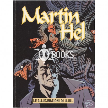 Martin Hel -  Anno XI - numero 2 - Le allucinazioni di Llull