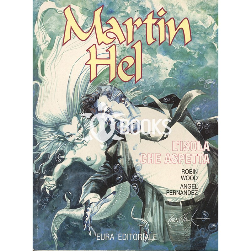 Martin Hel   Anno III - numero 1 - L'isola che aspetta