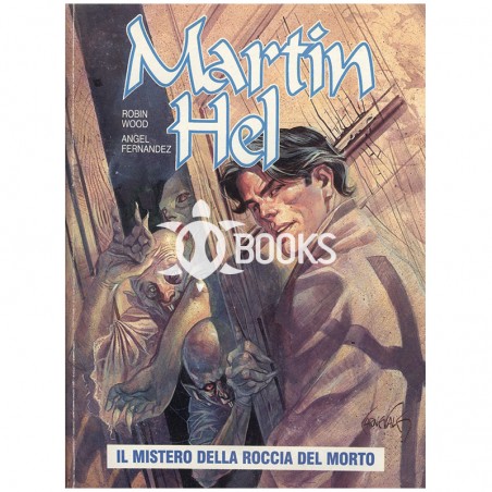 Martin Hel - numero 2 - Anno IV - Il mistero della roccia del morto