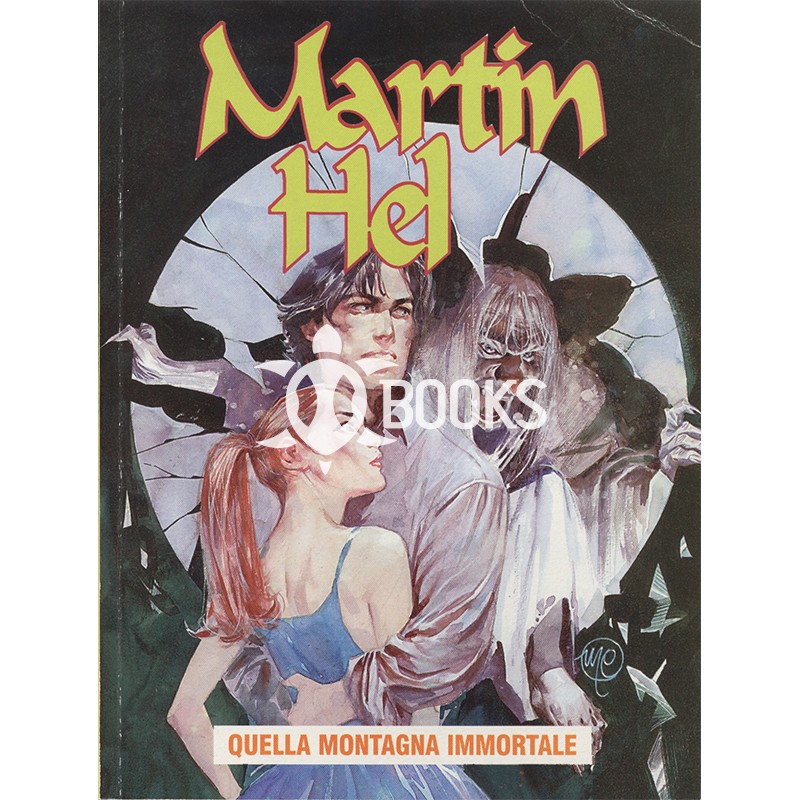 Martin Hel   Anno V - numero 4 - Quella montagna immortale
