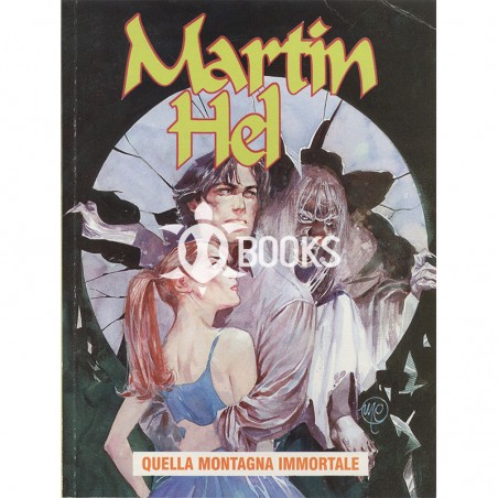 Martin Hel   Anno V - numero 4 - Quella montagna immortale