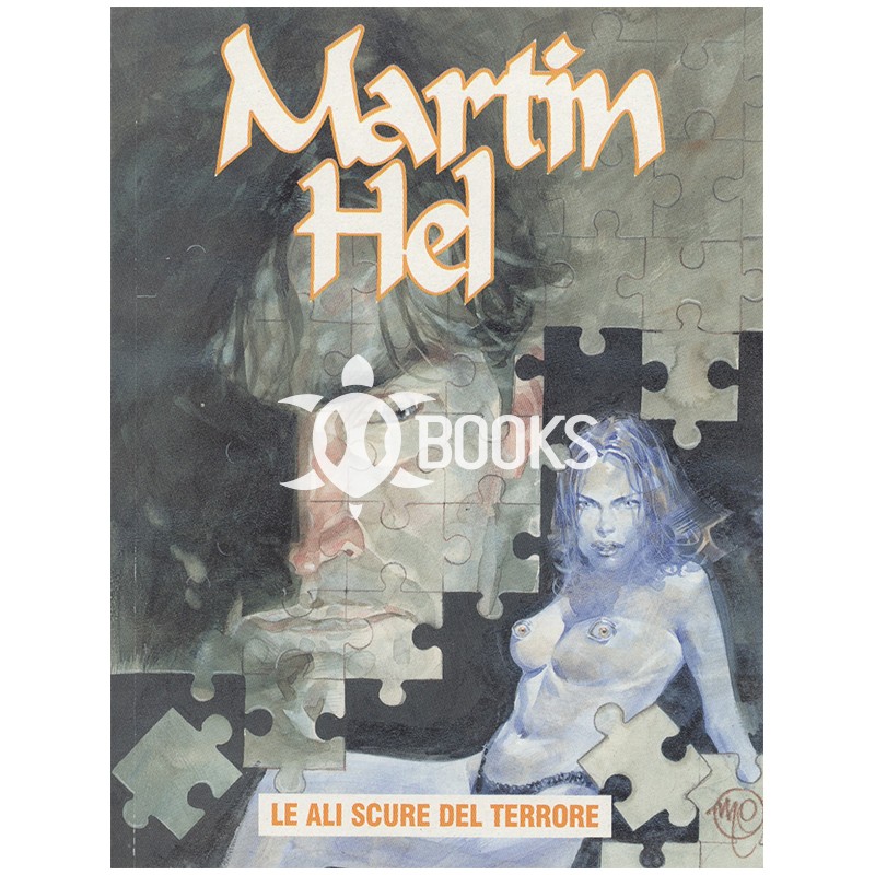 Martin Hel   Anno V - numero 6 - Le ali scure del terrore