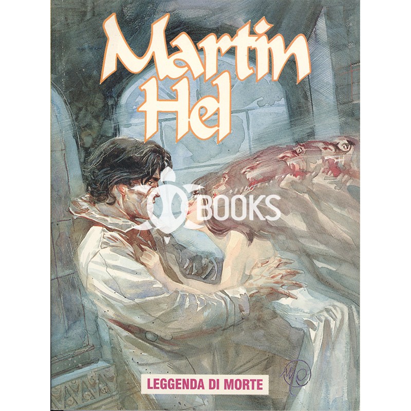 Martin Hel   Anno VI - numero 1 - Leggenda di morte