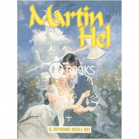 Martin Hel  - Anno VII - numero 3 - Il ritorno degli dei