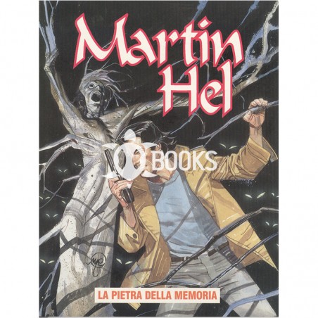 Martin Hel  - Anno VIII - numero 6 - La pietra della memoria