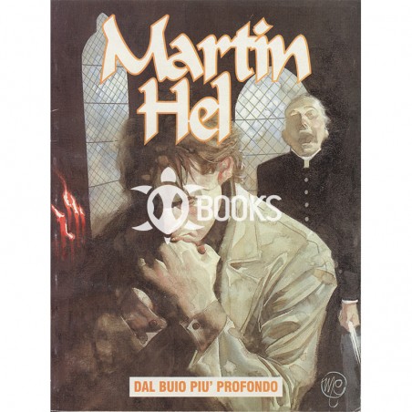 Martin Hel   Anno V - numero 3 - Dal buio più profondo