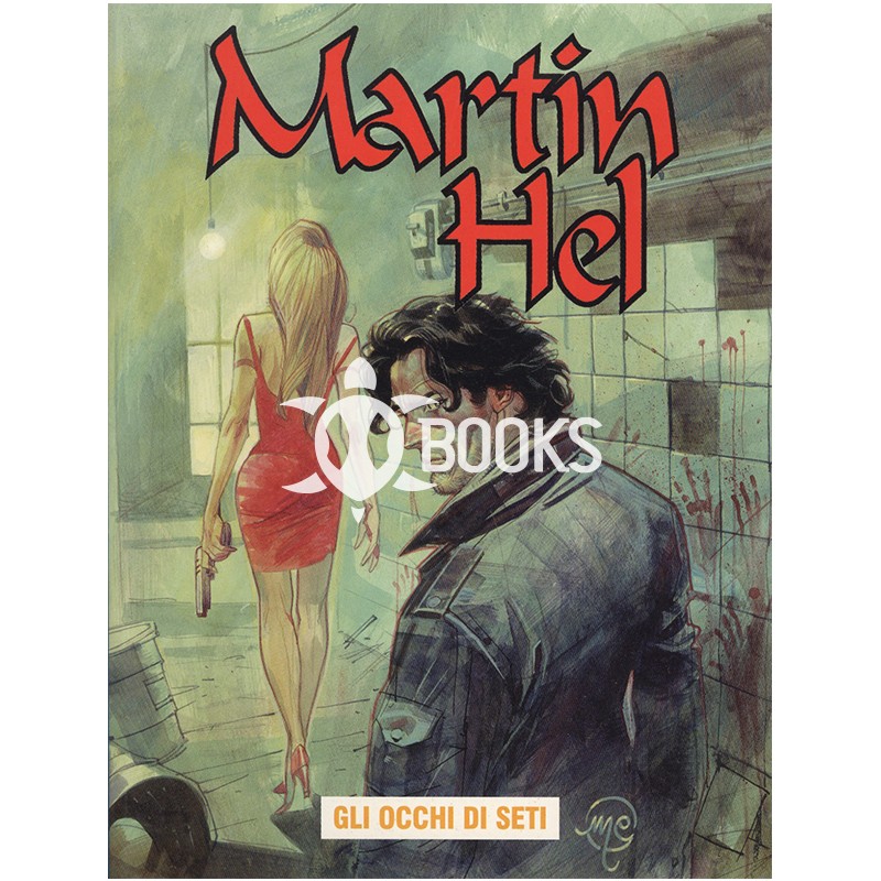 Martin Hel  - Anno VIII - numero 1 - Gli occhi di Seti