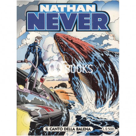 Nathan Never - numero 31 - Il canto della balena