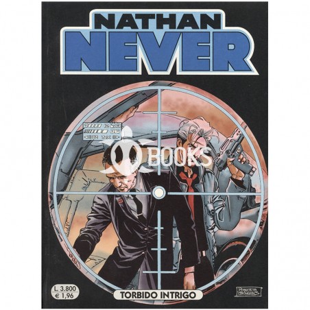 Nathan Never - numero 109 - Torbido intrigo